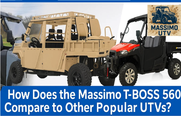 How Does the Massimo T-BOSS 560 BASE Compare to Other Popular UTVs?