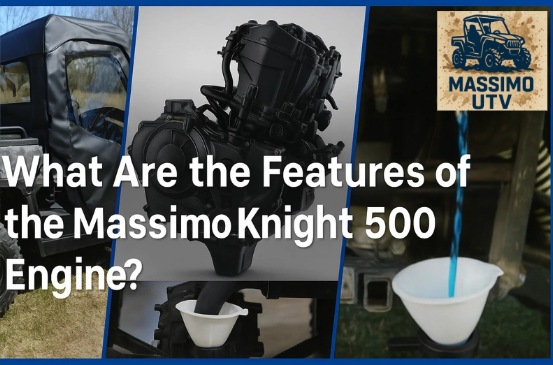 What Are the Features of the Massimo Knight 500 Engine?