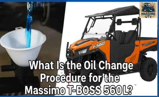 What Is the Oil Change Procedure for the Massimo T-BOSS 560L?