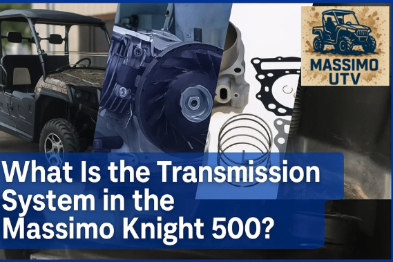 What Is the Transmission System in the Massimo Knight 500?